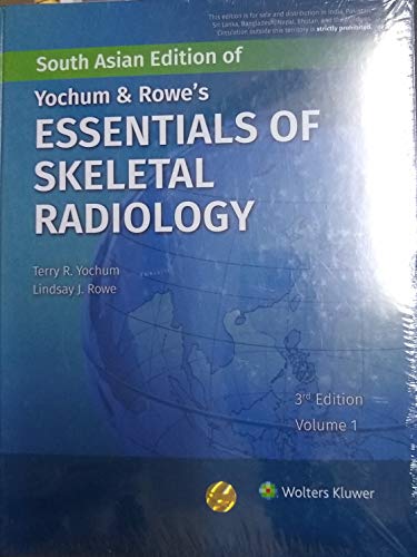 Stock image for YOCHUM AND ROWES ESSENTIALS OF SKELETAL RADIOLOGY for sale by Mispah books