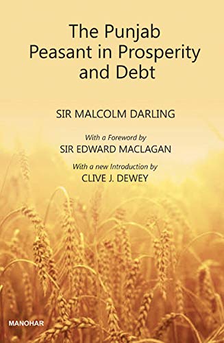 9788194352198: The Punjab Peasant in Prosperity and Debt