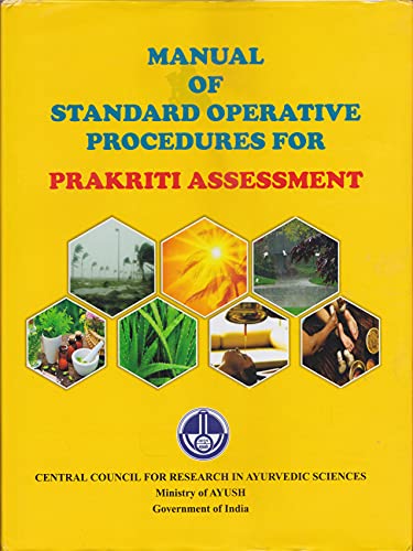Stock image for Manual of Standard Operative Procedures for Prakriti Assessment for sale by Books Puddle