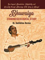 Stock image for Bhawaiya Ethnomusicological Study for sale by Books in my Basket