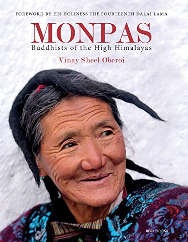 Stock image for Monpas: Buddhists Of The High Himalayas for sale by Books in my Basket