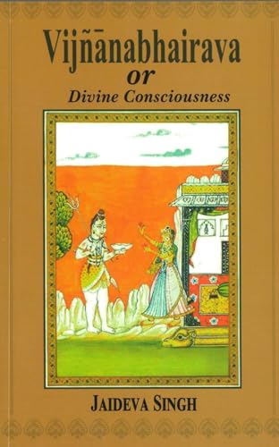 Imagen de archivo de Vijnanabhairava or Dvine Consciousness a la venta por Books Puddle