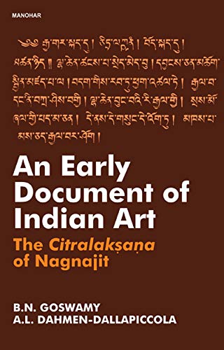 Imagen de archivo de An Early Document of Indian Art: The Citralaksana of Nagnajit a la venta por Books Puddle