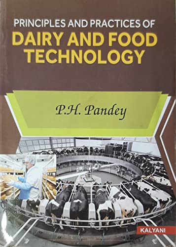 Stock image for Principles & Practices of Dairy & Food Technology for sale by Books Puddle