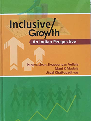 Stock image for Inclusive Growth: An Indian Perspective for sale by Vedams eBooks (P) Ltd