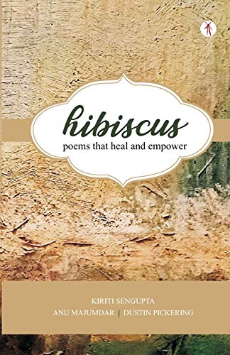 Stock image for Hibiscus: poems that heal and empower for sale by Better World Books: West