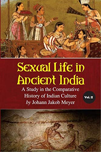 9788194577980: Sexual Life in Ancient India Volume II