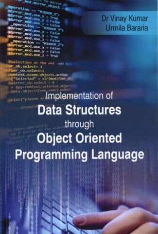Stock image for Implementation of Data Structures through Object Oriented Programming Language for sale by Books in my Basket