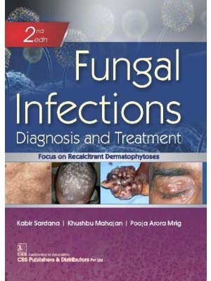 Stock image for Fungal Infections Diagnosis And Treatment 2Ed (Hb 2021) for sale by Kanic Books