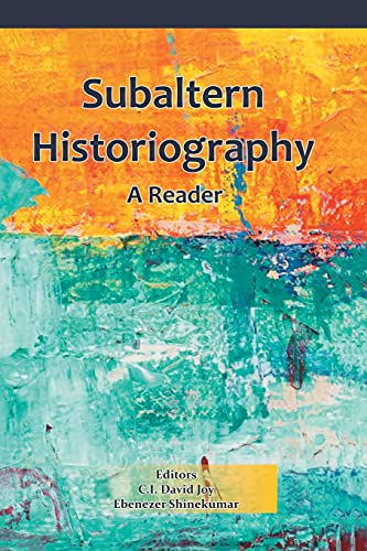 Beispielbild fr Subaltern Historiography: A Reader zum Verkauf von Chiron Media