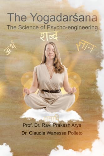 9788194759317: The Yogadarśana: The Science of Psycho-engineering