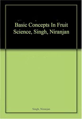 Stock image for Basic Concepts in Fruit Science for sale by Books Puddle
