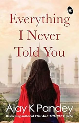 Beispielbild fr Everything I Never Told You zum Verkauf von Better World Books