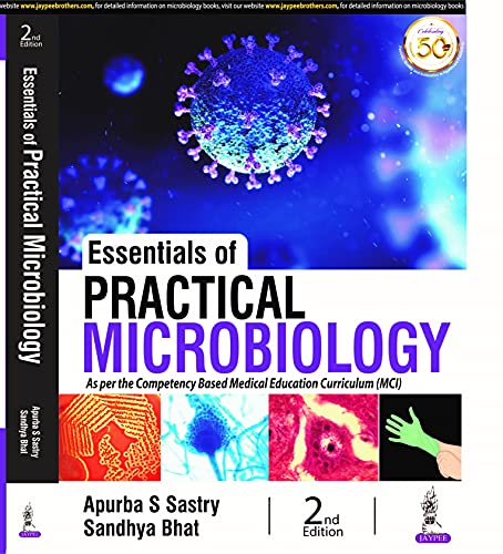 Stock image for ESSENTIALS OF PRACTICAL MICROBIOLOGy [Paperback] Sastry, Apurba S. for sale by Brook Bookstore