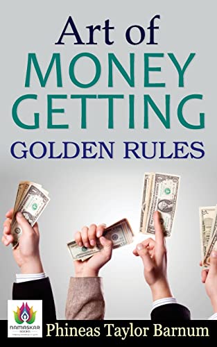 Beispielbild fr Art of Money Getting Golden Rules zum Verkauf von Ria Christie Collections