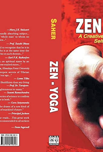 Imagen de archivo de Zen Yoga: A Creative Psychotherapy to Self-Integration a la venta por Majestic Books