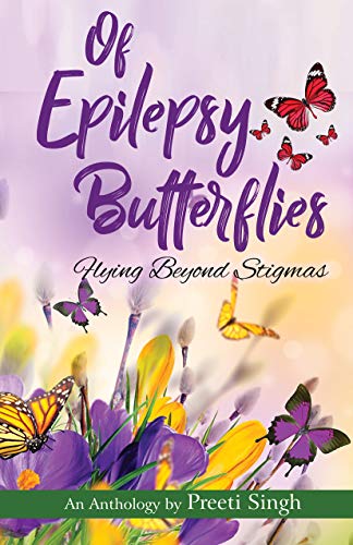 9788194820048: Of Epilepsy Butterflies: Flying Beyond Stigmas