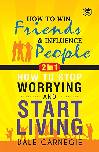 Beispielbild fr Dale Carnegie (2In1): How To Win Friends & Influence People and How To Stop Worrying & Start Living zum Verkauf von ThriftBooks-Atlanta