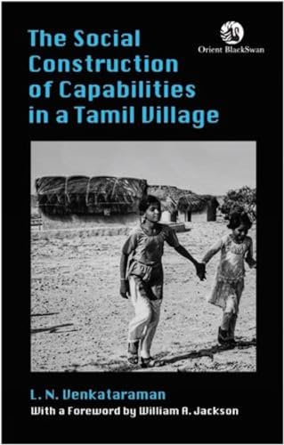 Beispielbild fr The Social Construction of Capabilities in a Tamil Village zum Verkauf von Blackwell's
