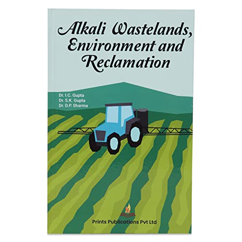 Stock image for Alkali Wastelands, Environment and Reclamation for sale by Mispah books