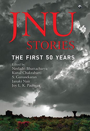 Stock image for JNU STORIES: THE FIRST 50 YEARS for sale by Books Puddle