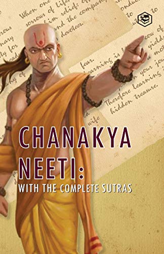 Stock image for Chanakya Neeti: With The Complete Sutras for sale by GF Books, Inc.