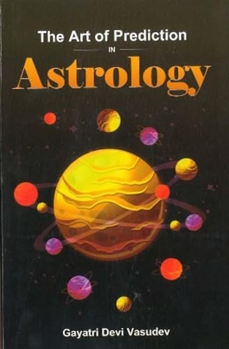 Stock image for The Art of Prediction in Astrology for sale by Books Puddle