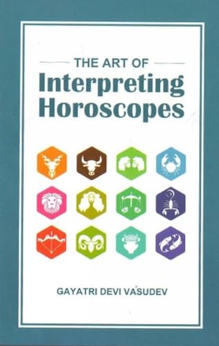 Imagen de archivo de The Art of Interpreting Horoscopes a la venta por Books Puddle