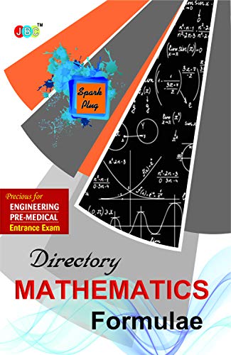 Stock image for DIRECTORY???MATHEMATICS FORMULAE?:? PRECIOUS FOR ENGINEERING AND PRE-MEDICAL ENTRANCE EXAM for sale by Books Puddle