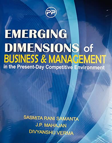 Imagen de archivo de Emerging Dimensions of Business & Management in the Present-Day Competitive Environment a la venta por Books Puddle