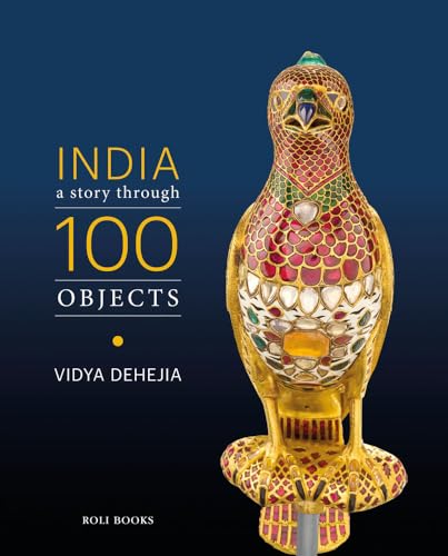 Beispielbild fr India: A Story Through 100 Objects zum Verkauf von Books From California