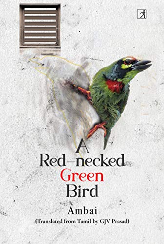 Stock image for A Red-Necked Green Bird for sale by Vedams eBooks (P) Ltd