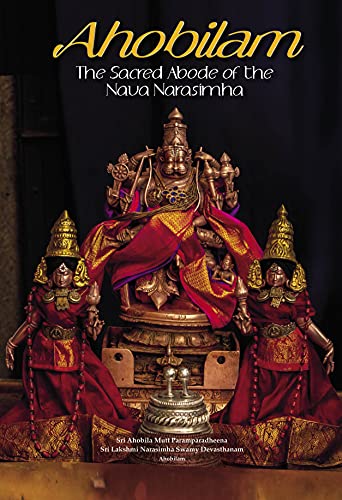 Stock image for Ahobilam: The Sacred Abode of the Nava Narasimha, 1st Edition for sale by Books in my Basket