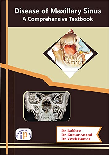 Stock image for Disease of Maxillary Sinus: A Comprehensive Textbook for sale by Vedams eBooks (P) Ltd