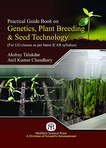 Stock image for Practical Guide to Book on Genetics, Plant Breeding & Seed Technology for sale by Books Puddle