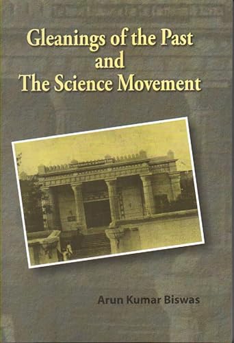 Imagen de archivo de Gleanings of the Past and The Science Movement a la venta por Mispah books