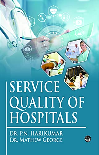 Stock image for Service Quality of Hospitals for sale by Vedams eBooks (P) Ltd