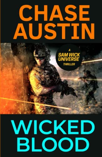 Imagen de archivo de Wicked Blood: A Nation Under Attack (Sam Wick Universe) a la venta por WorldofBooks