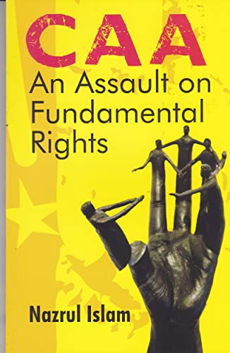 Stock image for CAA: An Assault on Fundamental Rights for sale by Books in my Basket