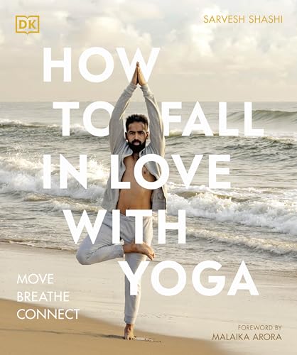 Stock image for How to Fall in Love with Yoga: Move. Breathe. Connect. for sale by Books Puddle