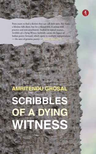 Beispielbild fr Scribbles of a Dying Witness zum Verkauf von GF Books, Inc.