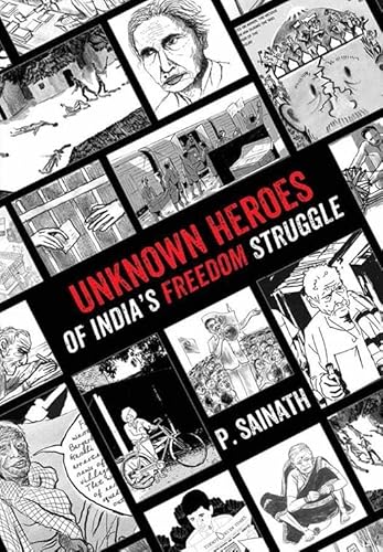 Imagen de archivo de Unknown Heroes of Indias Freedom Struggle a la venta por Books in my Basket