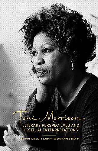 Stock image for Toni Morrison: Literary Perspectives and Critical Interpretations for sale by Vedams eBooks (P) Ltd