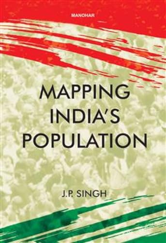 Beispielbild fr Mapping India's Population zum Verkauf von AHA-BUCH GmbH