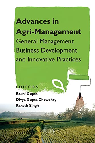 Beispielbild fr Advances in Agri-Management: General Management Business Development and Innovative Practices zum Verkauf von Buchpark