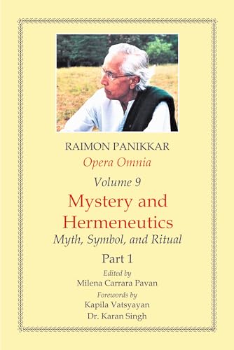 Stock image for Opera Omnia (Vol. 9, Part 1): Mystery and Hermeneutics - Myth, Symbol and Ritual for sale by Books Puddle