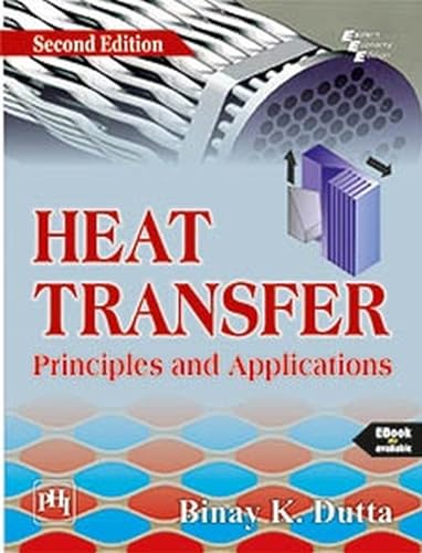 Stock image for HEAT TRANSFER: Principles and Applications for sale by Books Puddle