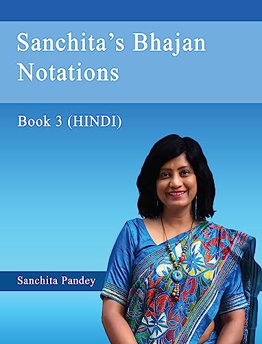 Stock image for Sanchita's Bhajan Notations - Book 3 (Hindi) for sale by GreatBookPrices