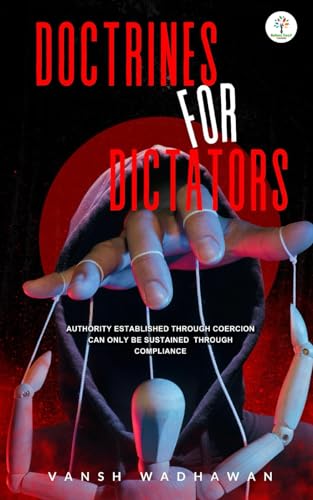 Stock image for Doctrines For Dictators for sale by GF Books, Inc.
