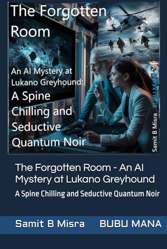Immagine stock per The Forgotten Room - An AI Mystery at Lukano Greyhound: A Spine Chilling and Seductive Quantum Noir